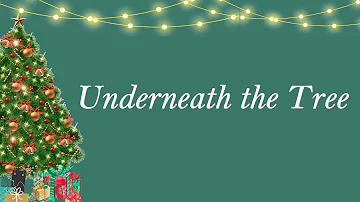Underneath the Tree / Christmas Song (Lyric Video) - Kelly Clarkson
