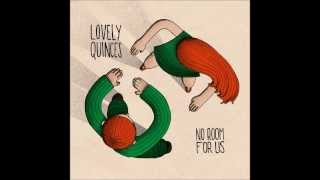 Vignette de la vidéo "Lovely Quinces-Wrong house (EP)"