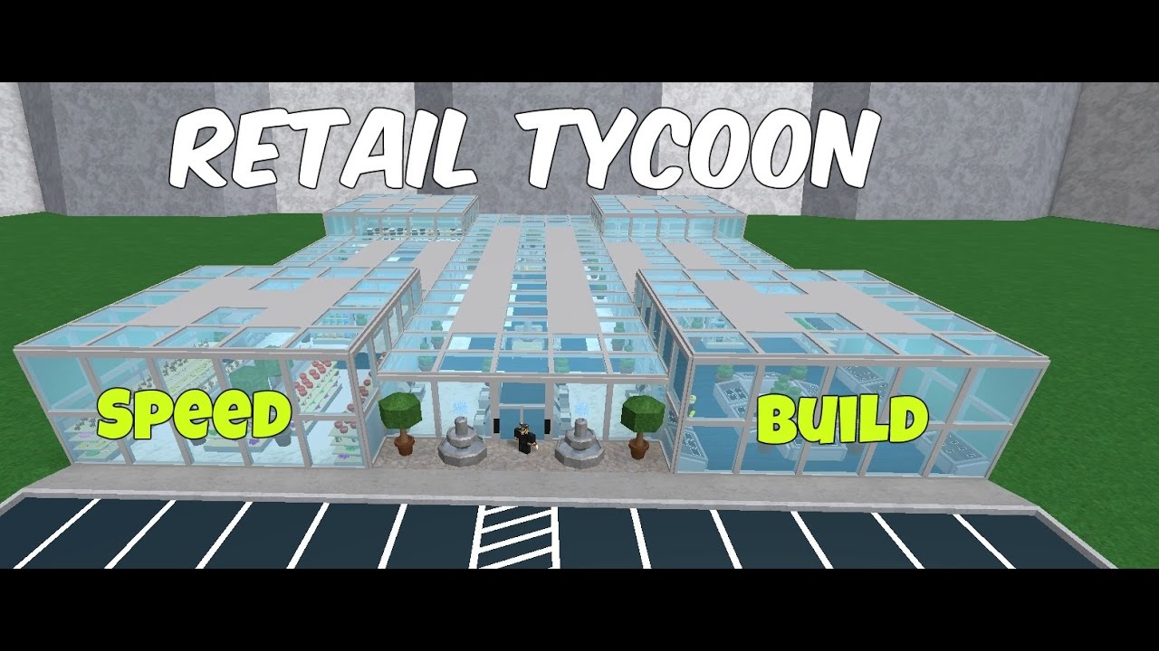 Retail Tycoon Speed Build Building A Weird Shop Youtube - roblox retail tycoon designs