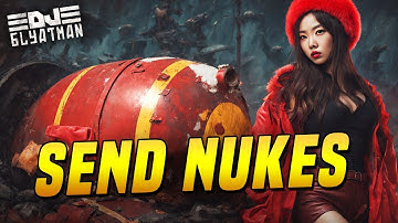 DJ BLYATMAN - SEND NUKES