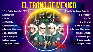 Greatest Hits El Trono de Mexico álbum completo 2024 ~ Mejores artistas para escuchar 2024