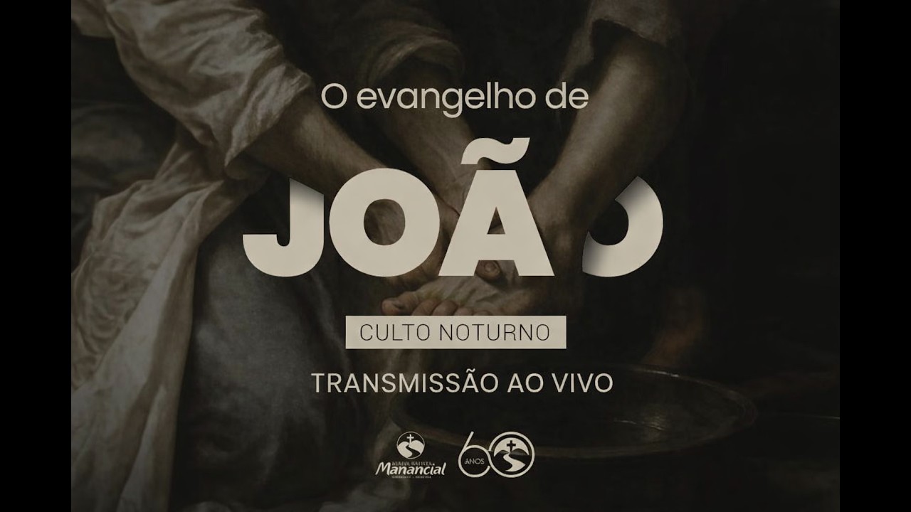 Culto Noturno - 13/09/2026 - Igreja Batista Manancial