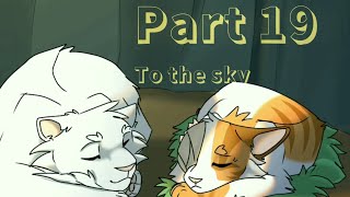 Part 19 / To the sky / Brightheart MAP