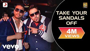 Girik Aman - Take Your Sandals Off Video | Badshah ft. Badshah