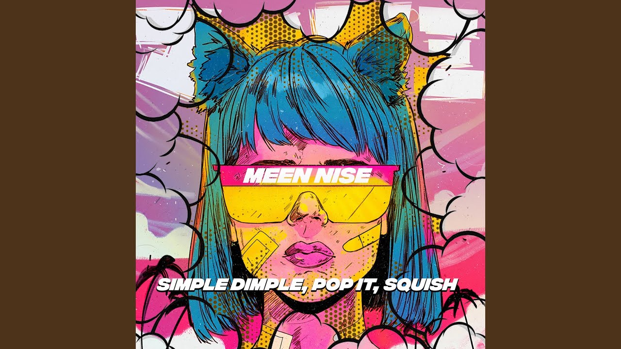 Tonton Simple Dimple, Pop It, Squish di YouTube