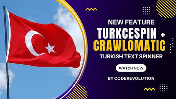 TurkceSpin Support Added to Crawlomatic - automatically paraphrase and spin Turkish content