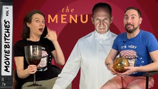 The Menu | Movie Review | MovieBitches Ep 272