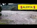 🚨ALERTA🚨 ENORME LLENA del rio TOROLA _ san andres la vega _ EL SALVADOR NEW