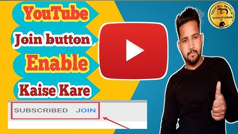 how to enable join button in YouTube channel 2021 | YouTube join button complete setting