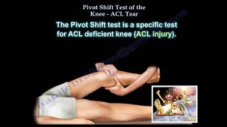 Pivot Shift Test ACL Tear - Everything You Need To Know - Dr. Nabil Ebraheim