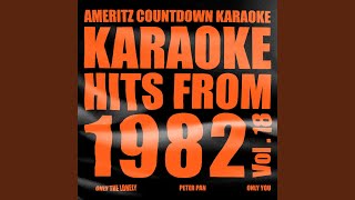 Only One You (In the Style of T.G.Sheppard) (Karaoke Version)