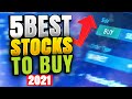 Top 5 Best Stocks to Buy Now (2021)