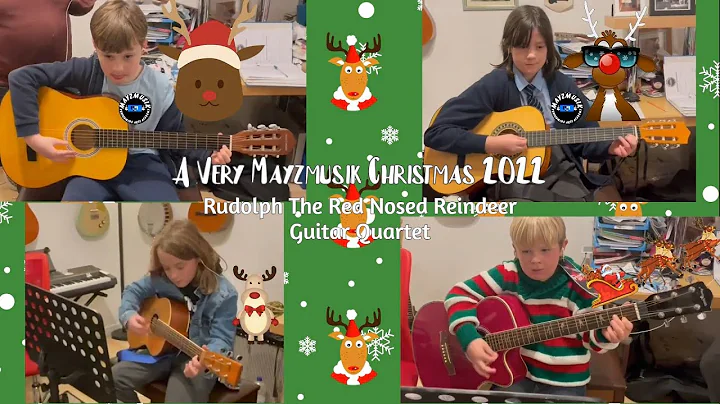 Rudolph The Red Nosed Reindeer | Guitar Quartet | ...