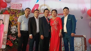 Kỷ niệm 40 năm ngày cưới Ô  Phú và bà Thúy/0984075689