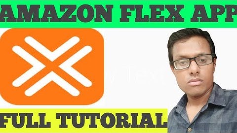 🔴amazone flex app full tutorial |amazon flex background check process