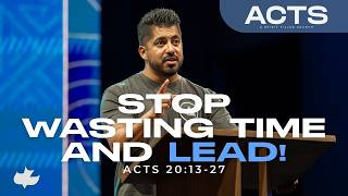 Lessons for Leaders Acts 20:13-27 | Art Reyes