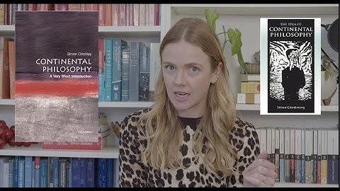 Continental Philosophy: What is it, and why is it a thing?