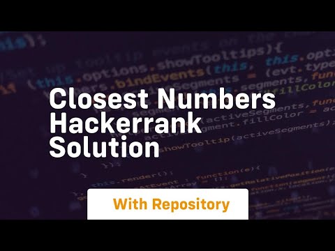 Closest numbers hackerrank solution