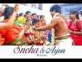 Sneha &amp; Arjun _ Wedding Film @Meenakshi Narayanan Marriage Hall