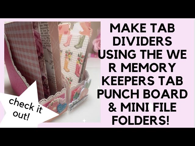Tab Punch-File 2 By We R Memory Keepers Scrapbook Tool Crafts Index Tab NEW