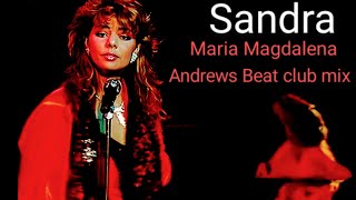 Sandra - Maria Magdalena (Andrews Beat club mix'22). A remix of the 1985 song.