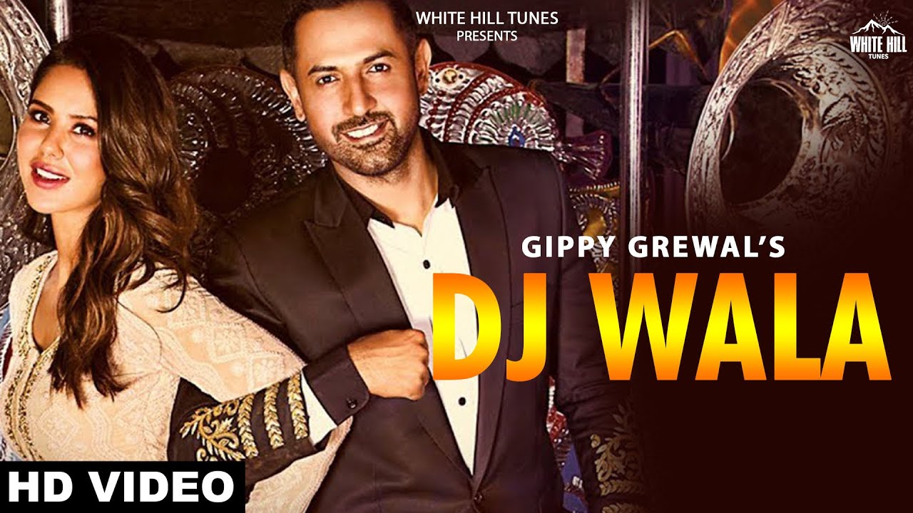 DJ Wala (Full Song) Gippy Grewal | Sukh E | Jaani | Carry On Jatta 2 ...