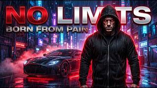 NO LIMITS x BORN FROM PAIN 🔥 Dark Phonk Gym Motivation 2026 | Sigma Vision