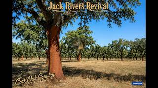 Cork Oak Country - Jack Rivers Revival Cercal, Portugal