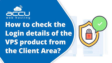 How do you check the login details of the VPS product from the client area?