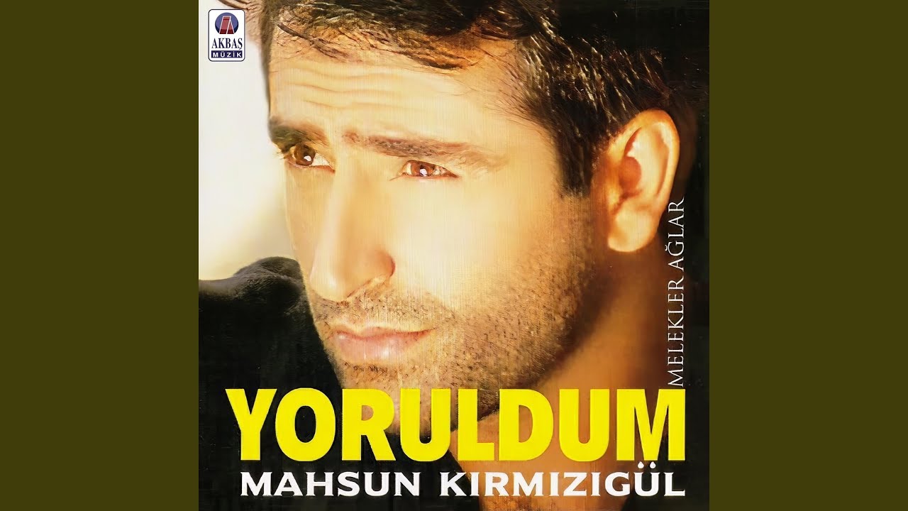 Yoruldum