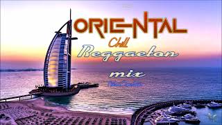 Oriental Reggaeton Chill Mix 2023 # Nikos Danelakis # Best of Ethnic