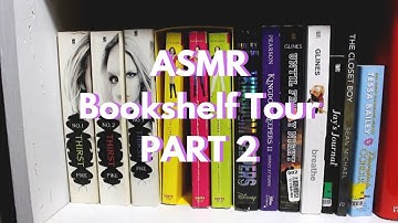 ASMR Bookshelf Tour (PART 2)