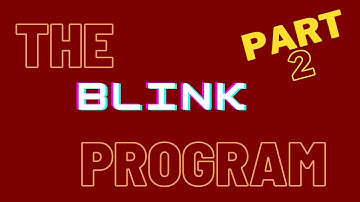 Coding for kids | Your first program, "Hello world / blink" (Part 2)