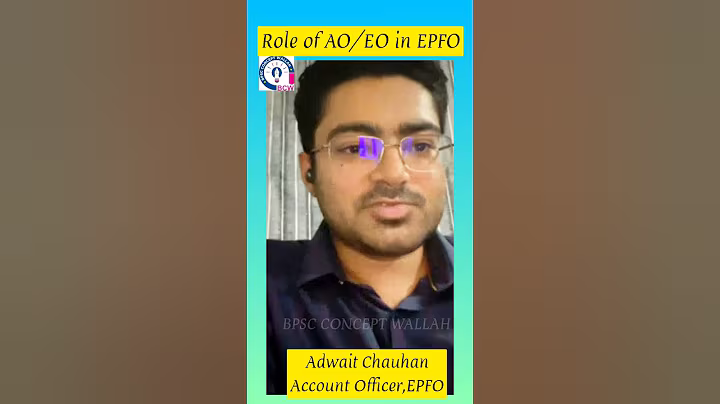 What is the Job Profile of AO/EO in EPFO? #epfo #accountofficer #enforcementofficer #upscmotivation