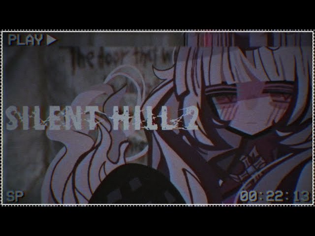 【SILENT HILL 2】Oh boi I'm super excited for this【NIJISANJI EN | Reimu Endou】のサムネイル