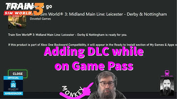 TSW3 XBox   Installing a DLC on top of a Game Pass copy of TSW3 Tutorial