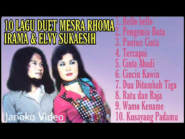 RHOMA IRAMA u0026 ELVY SUKAESIH DUET MESRA class=