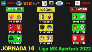 FECHAS, HORARIOS y CANALES CONFIRMADOS para los PARTIDOS de la JORNADA 10 LIGA MX APERTURA 2022