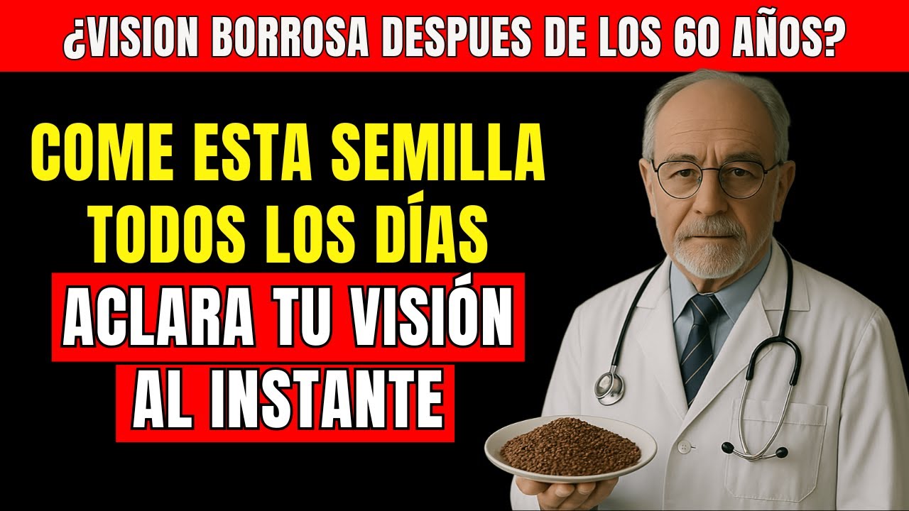 Adultos Mayores: Estas 3 SEMILLAS protegen NATURALMENTE tus Ojos y la ...