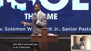 Sermonic Short: “Do It Because You Love Him” [Rev. Solomon W. Kinloch, Jr., Senior Pastor]