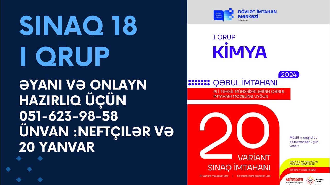 Sınaq 18 / I qrup /20 Variant sınaq imtahanı /kimya .Otk/MQM Qəbul imtahanı 2024
