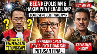 Police vs. Pretrial Court Rulings! Oegroseno Shares His View on Unlawful Arrests!