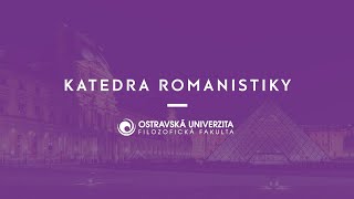 Romanistika - studium francouzštiny a španělštiny | Filozofická fakulta Ostravské univerzity