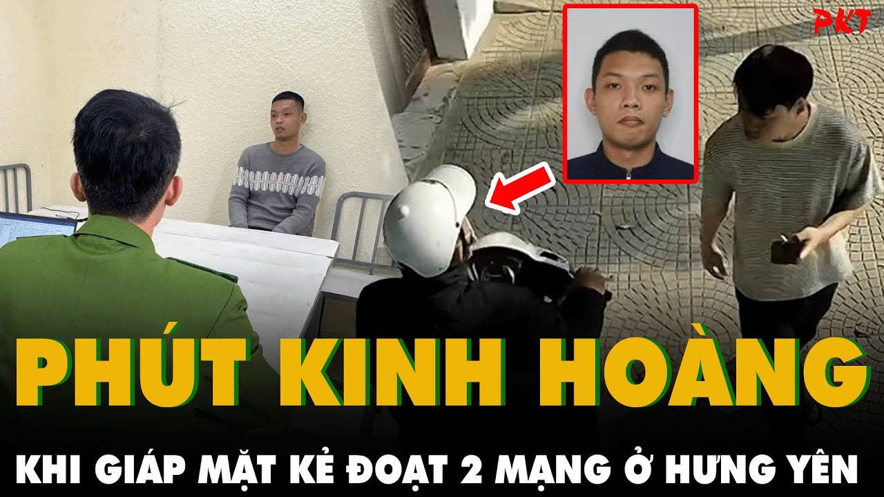 Vụ 2 PHỤ NỮ BỊ ĐOẠT MẠNG Ở HƯNG YÊN: Rùng mình LỜI KỂ NHÂN CHỨNG GIÁP MẶT NGHI PHẠM tại Bắc Ninh