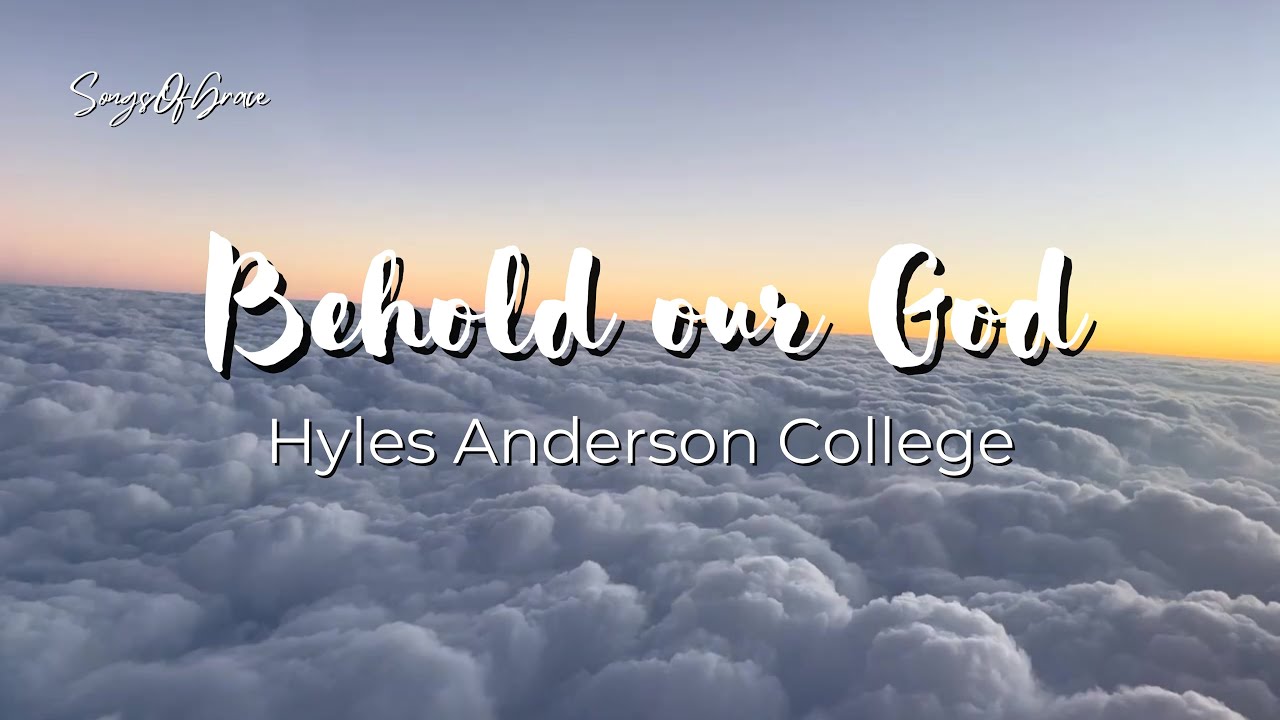 Behold Our God Lyrics Hymn