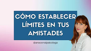 ¿Cuáles son los límites de los amigos?