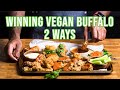 Vegan Buffalo “Chicken” 2 Ways || Buffalo Cauliflower Wings | Buffalo Seitan Nuggets
