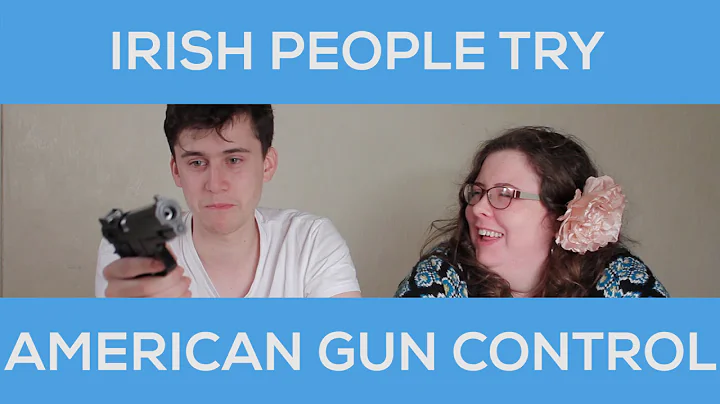 Irish People Try American Gun Control