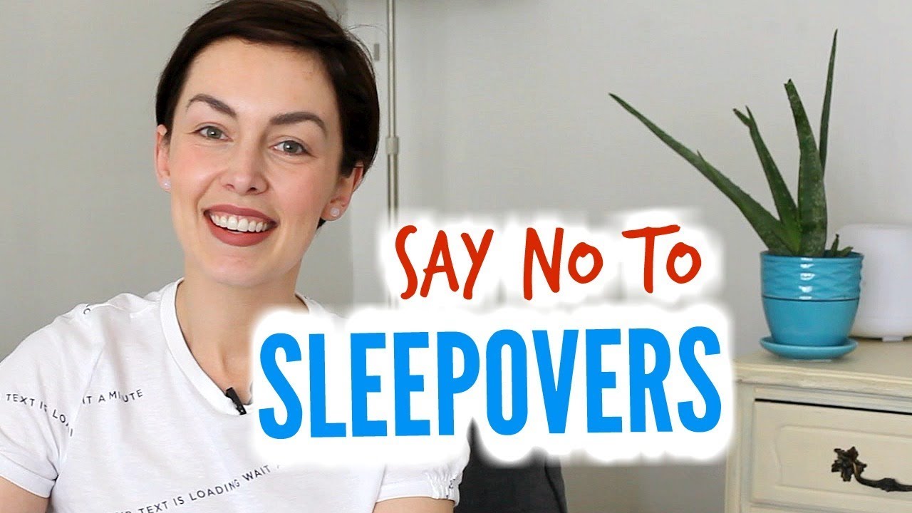 How To Say No To Sleepovers
