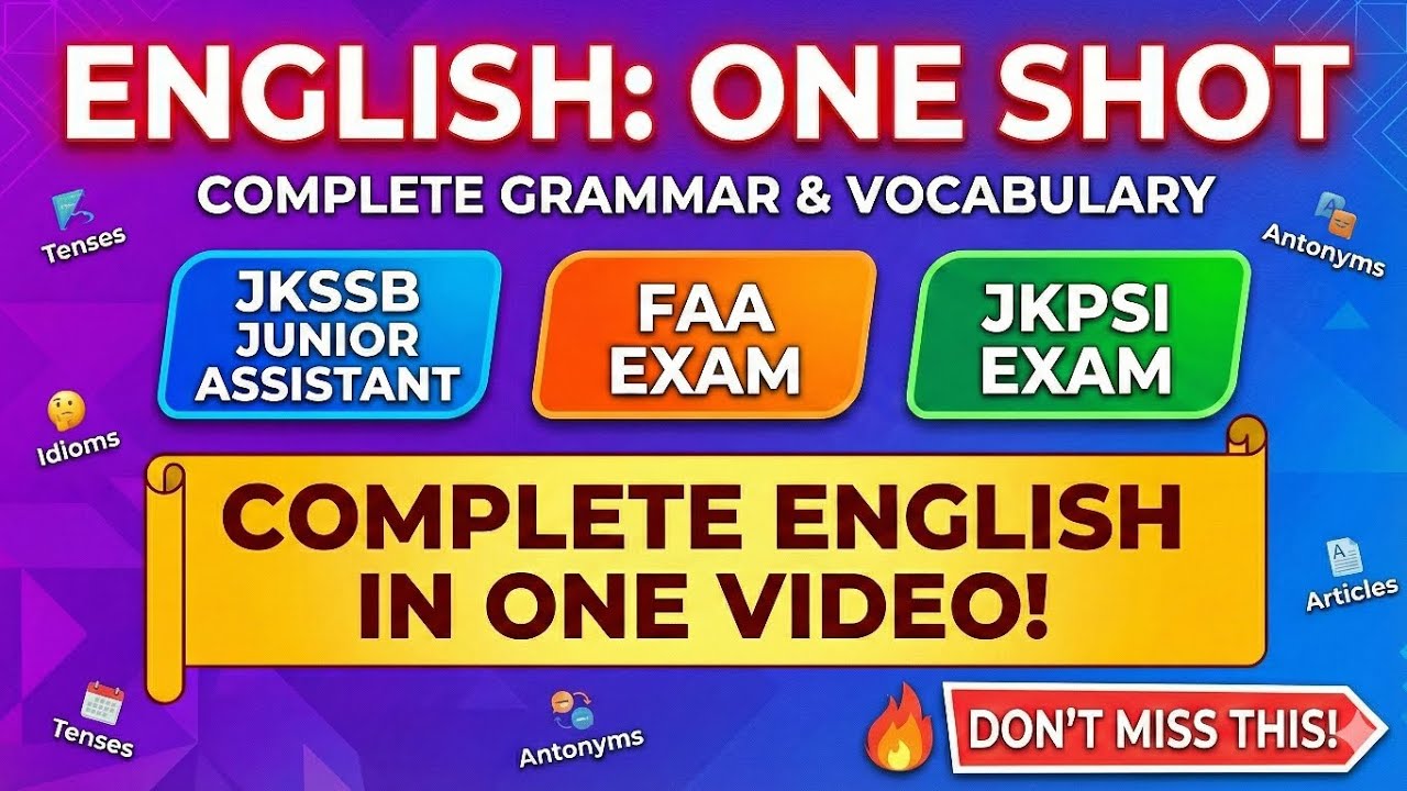 Complete English for JKSSB One Shot | Grammar + Vocabulary | Junior Assistant | FAA | JKPSI.